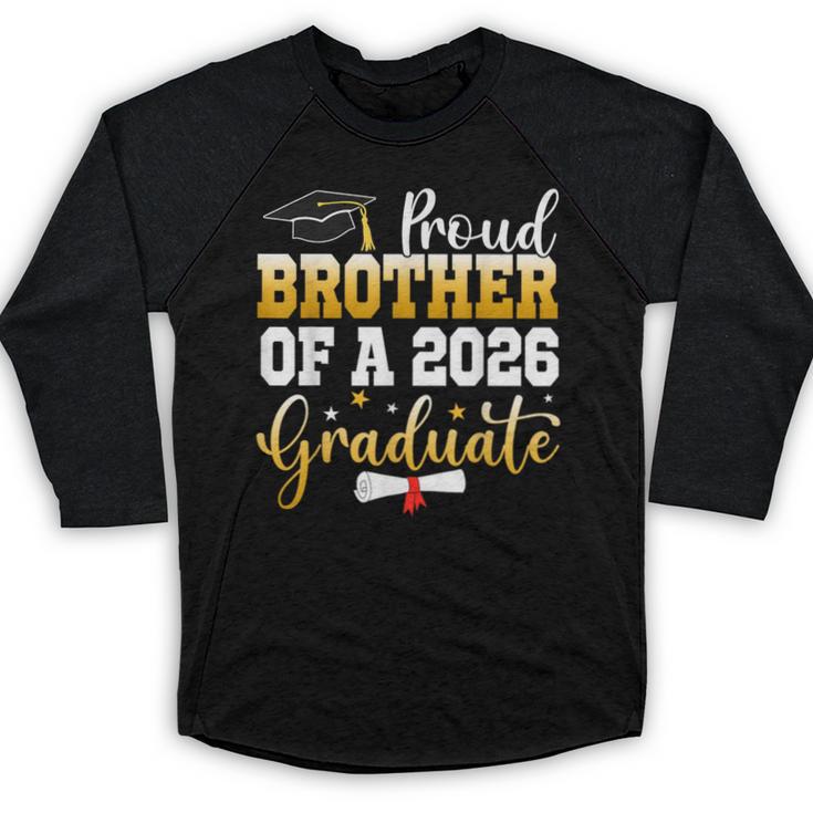 Family Graduation Party Proud Brother Of A 2026 Graduate Baseball Raglan Shirt