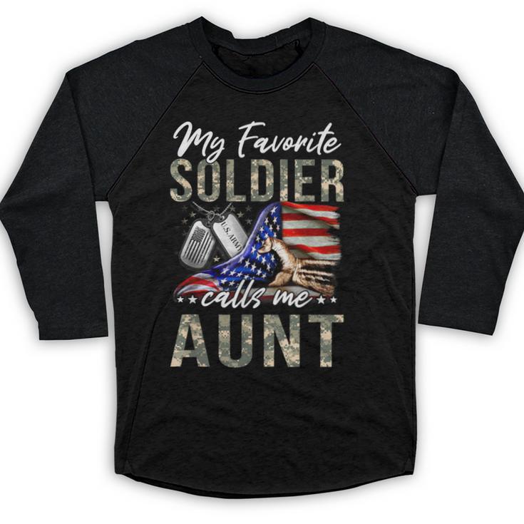 My Favorite Soldier Calls Me Aunt US Army Graduation Aunt Baseball Raglan Shirt