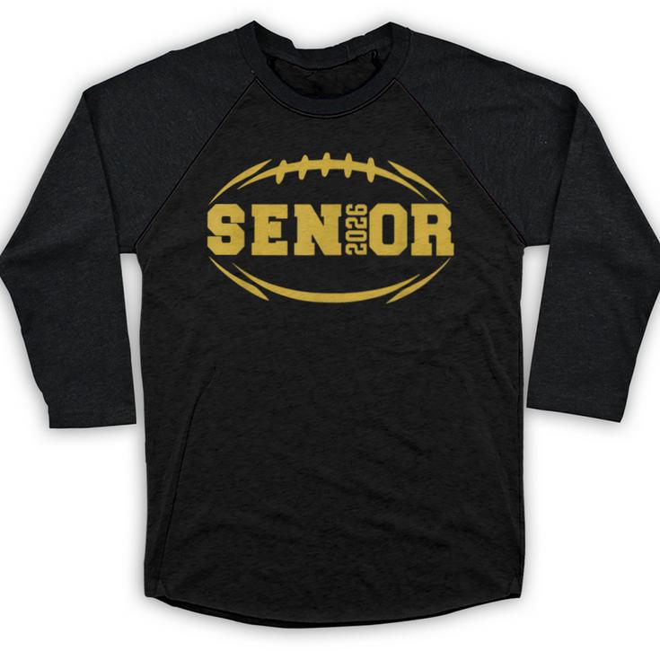 Football Proud Senior 2026 Graduation Year Baseball Raglan Shirt