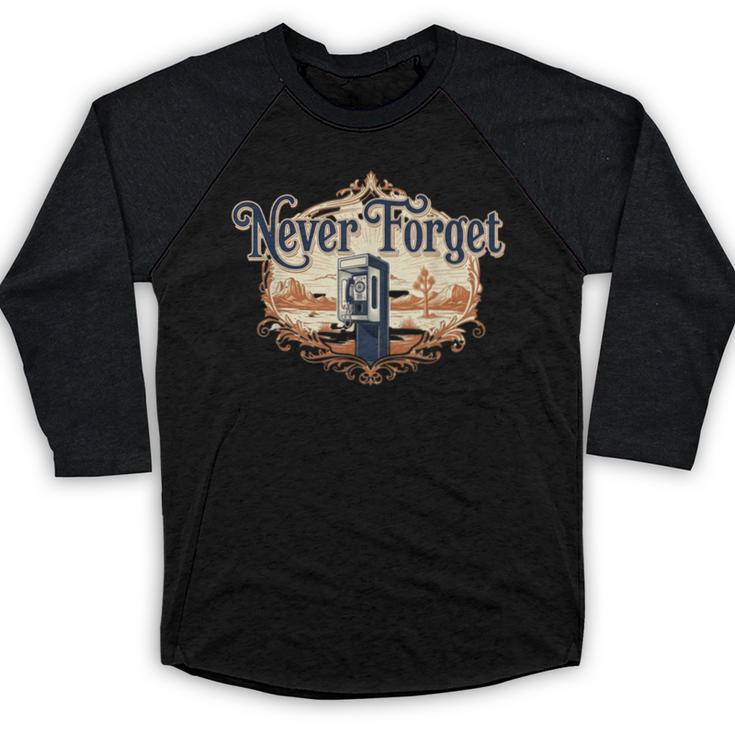 Never Forget Payphones – Retro Humor Nostalgia Graphic Baseball Raglan Shirt