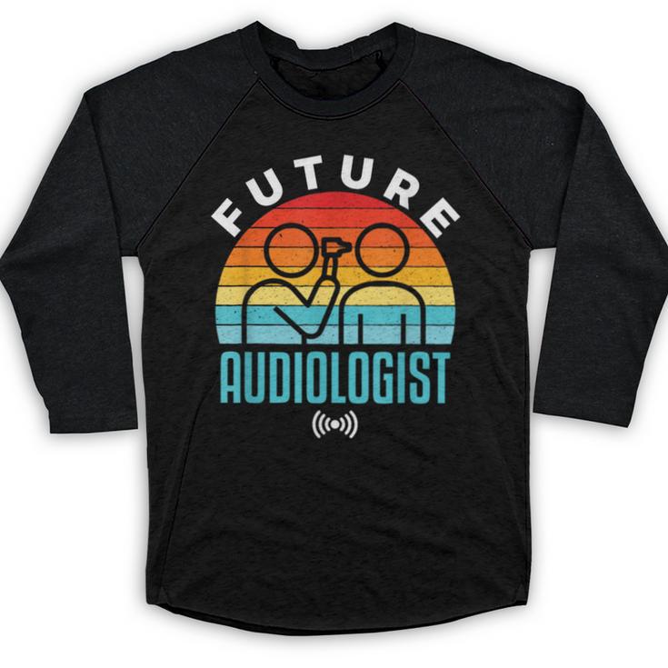 Future Audiologist Cool Audiology Student Graduation Baseball Raglan Shirt