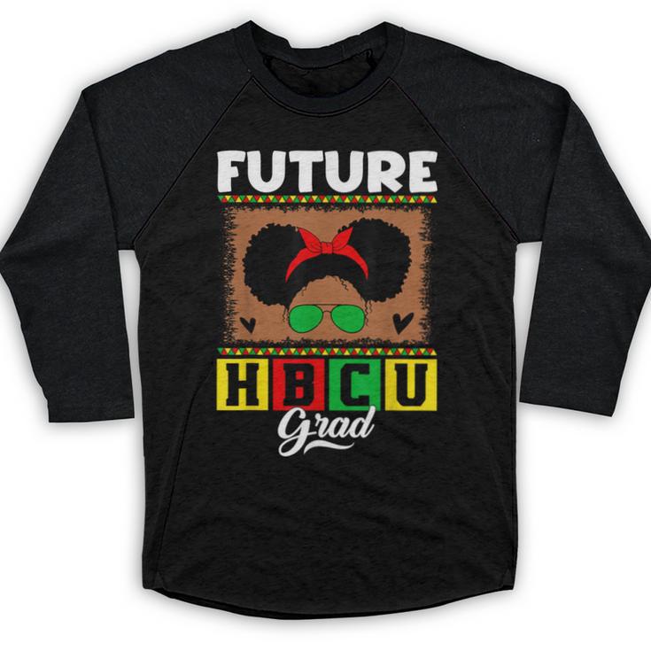 Future HBCU Grad HBCU Tomorrow Girl Graduation Kids Baseball Raglan Shirt