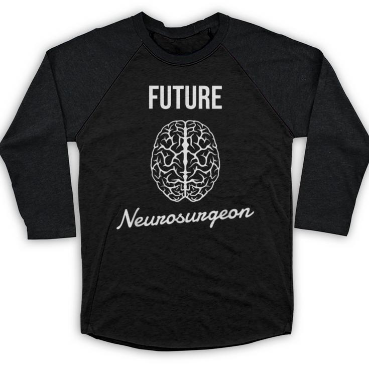 Future Neurosurgeon Graduation Neurosurgeon Baseball Raglan Shirt