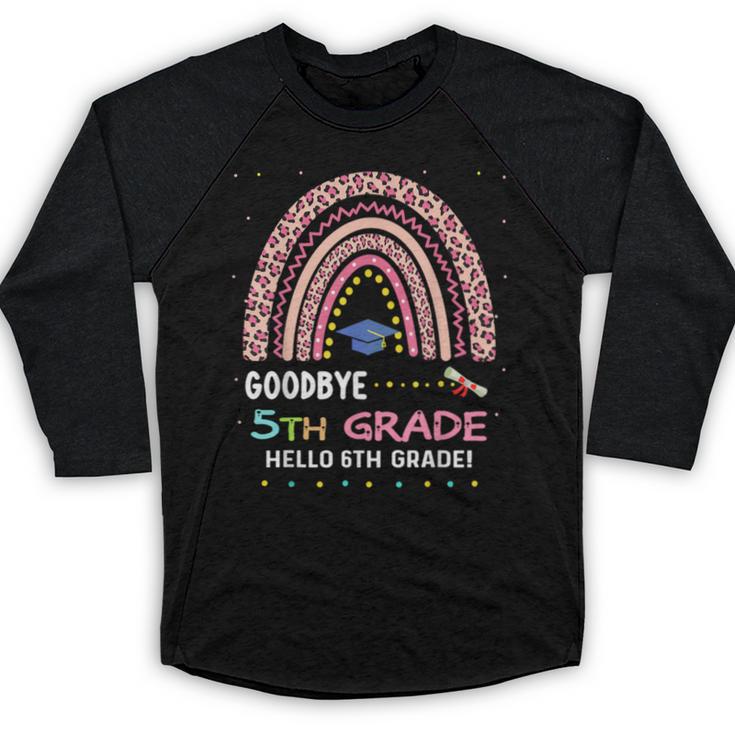 Goodbye 5TH Grade Graduation 2024 Hello 6TH Grade Rainbow Baseball Raglan Shirt