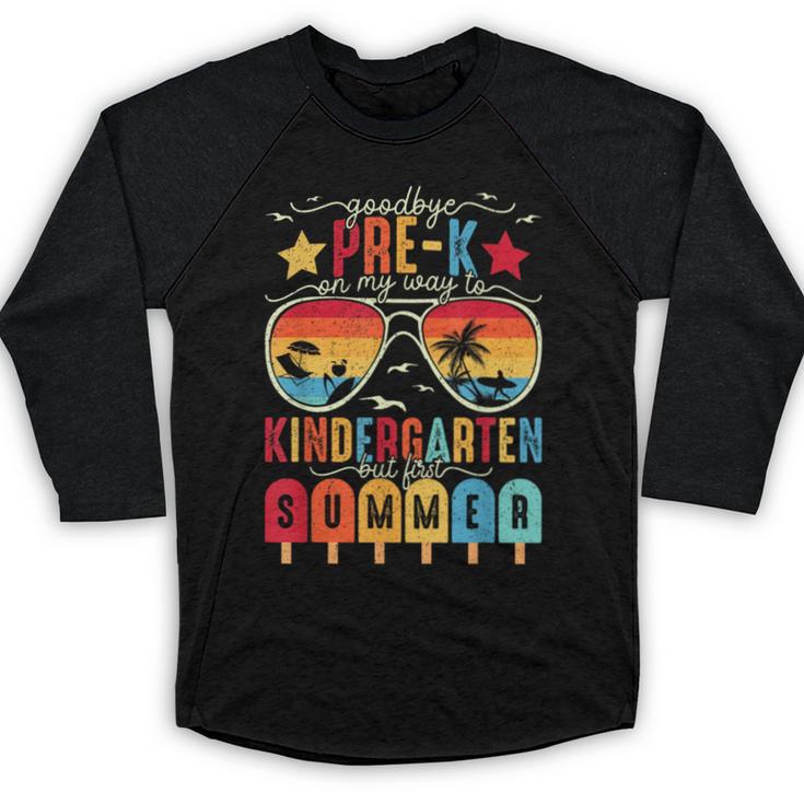 Goodbye Pre-k Graduation Kindergarten Summer Break Graduate Baseball Raglan Shirt