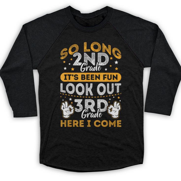 Grade So Long Second Grade It's Been Fun Graduation 2019 Baseball Raglan Shirt