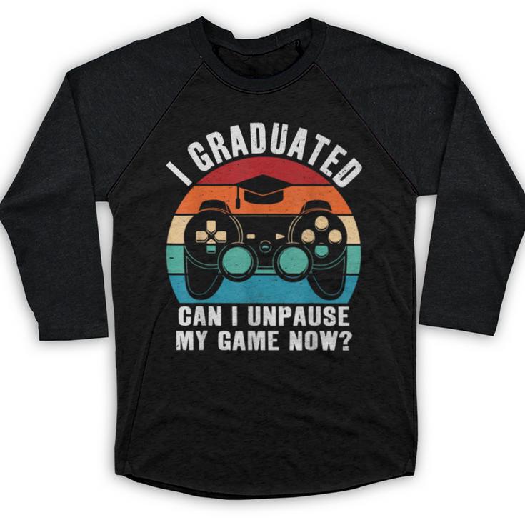 I Graduated Can I Unpause My Game Now Retro Graduation Baseball Raglan Shirt