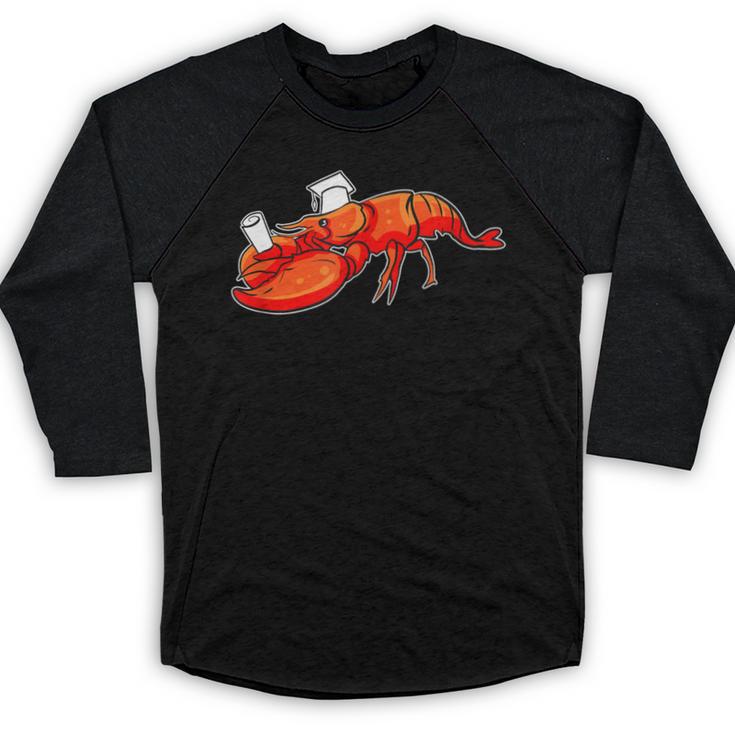 Graduation Bachelor Master Doctor PhD Study School Lobster Baseball Raglan Shirt