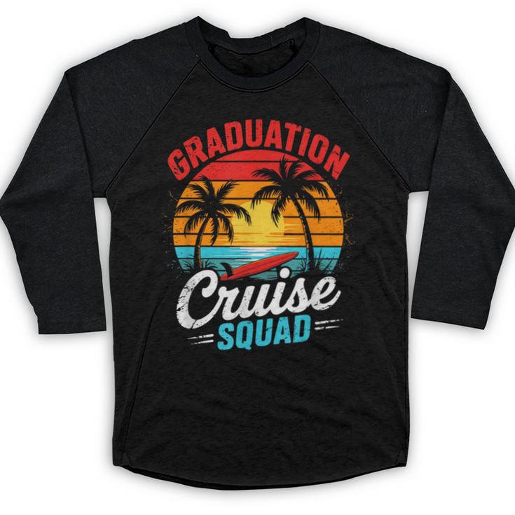 Graduation Cruise Squad 2025 Cruising Graduation Trip Baseball Raglan Shirt