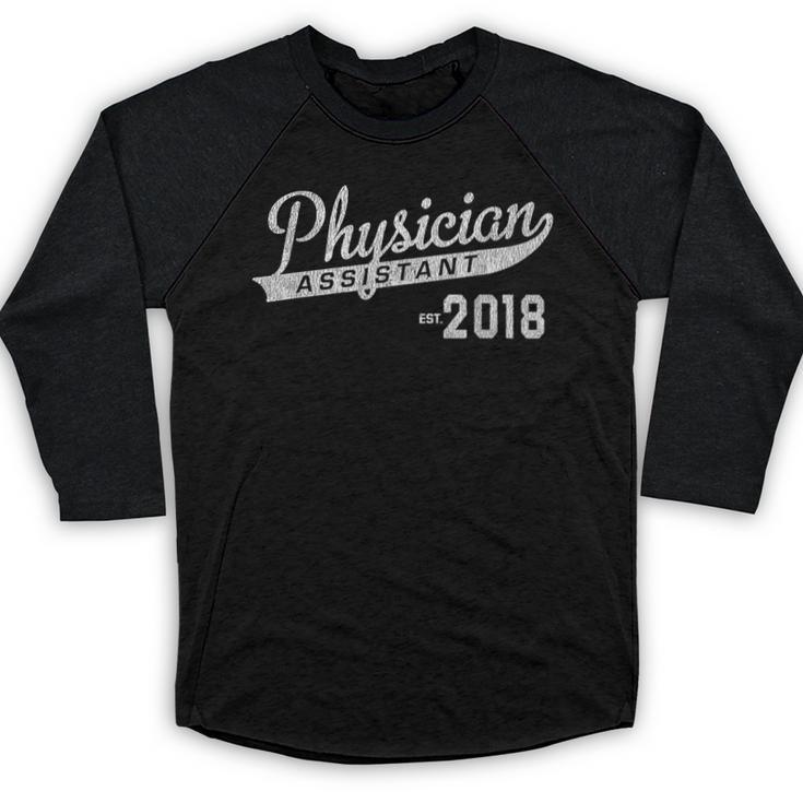 Graduation For Physician Assistant Baseball Raglan Shirt