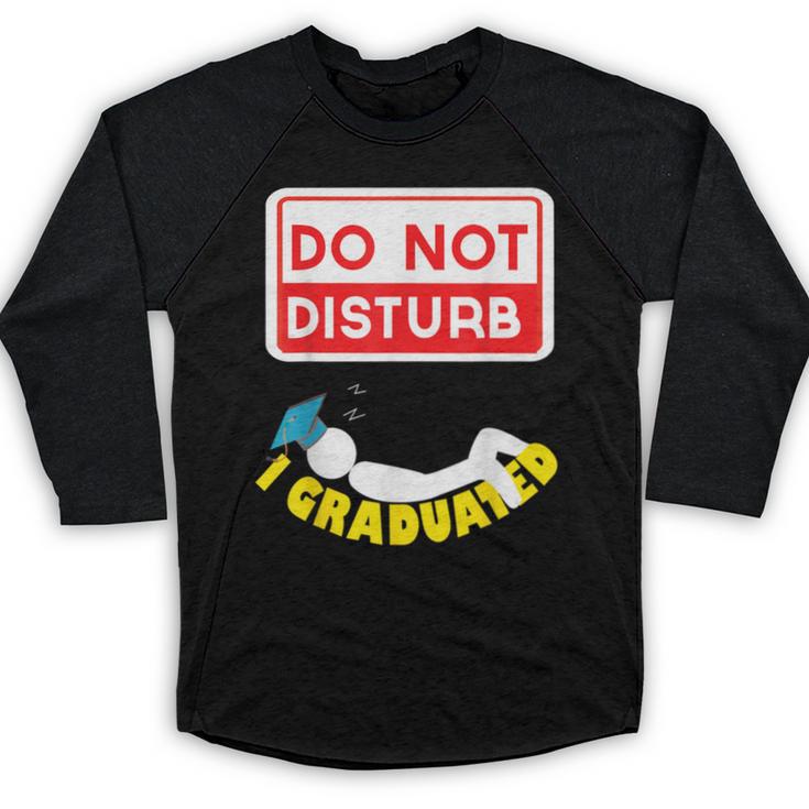 Graduation Shirt High School And College Sleepy Graduates Baseball Raglan Shirt