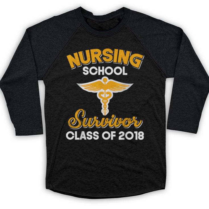 Graduation Shirt Nursing School Survivor Class Of 2018 Tee Baseball Raglan Shirt