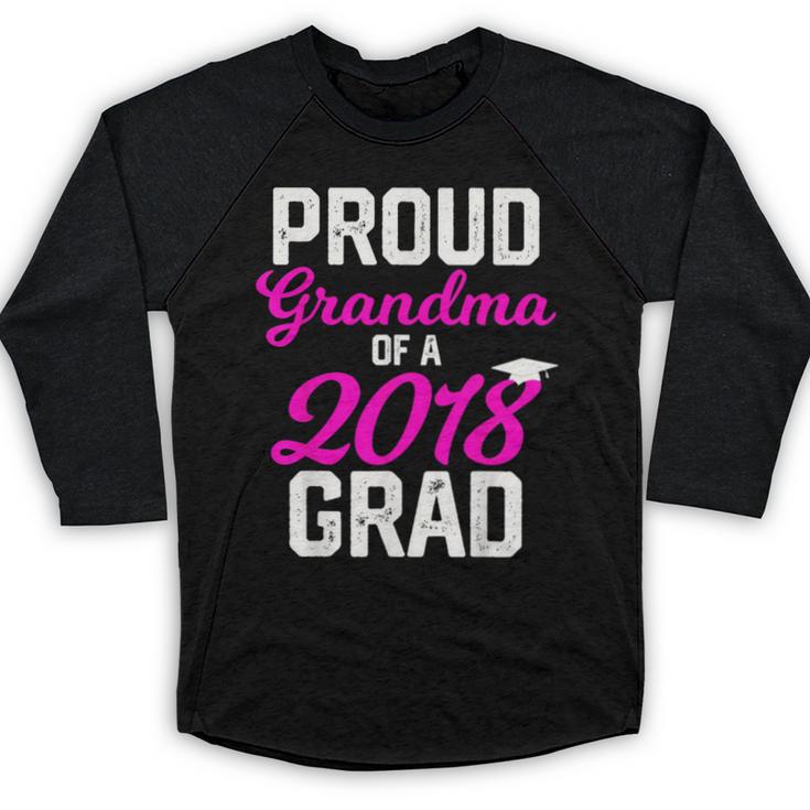 Grandma Graduation Shirt 2018 High School College Grad Baseball Raglan Shirt