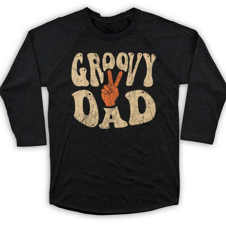 Groovy Dad 70s Aesthetic Nostalgia 1970's Retro Dad Baseball Raglan Shirt