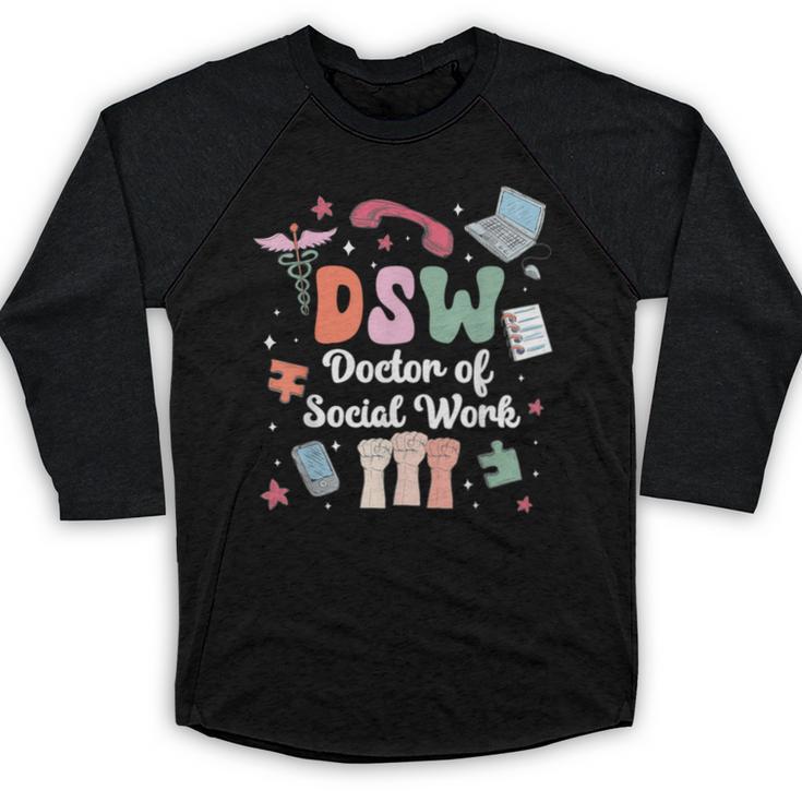 Groovy DSW Doctor Of Social Work Graduation DSW Graduate Baseball Raglan Shirt