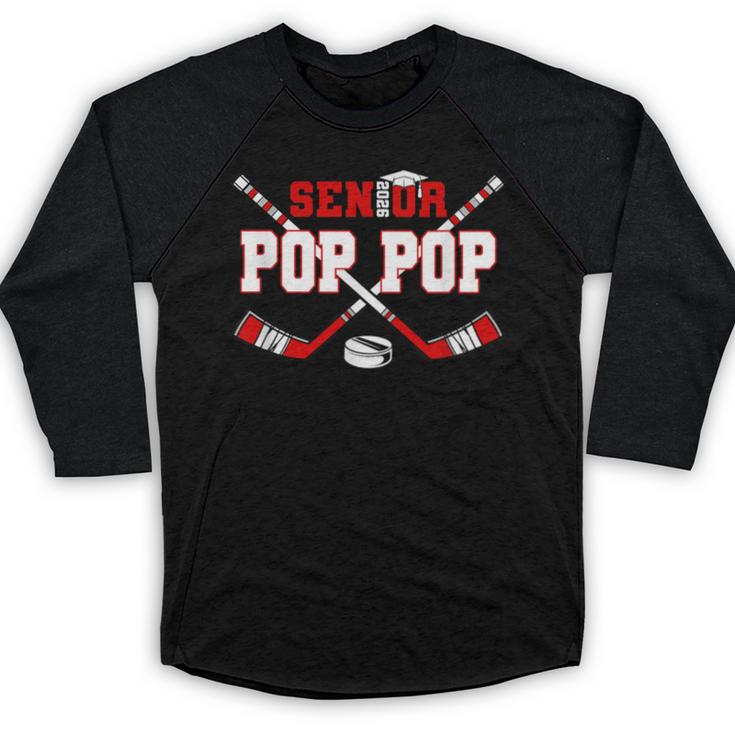 Hockey Senior Pop Pop Graduation Class Of 2026 Kids Baseball Raglan Shirt