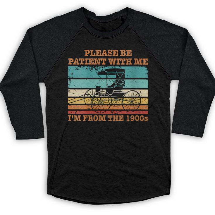 I'm From The 1900s Vintage Retirement Baseball Raglan Shirt