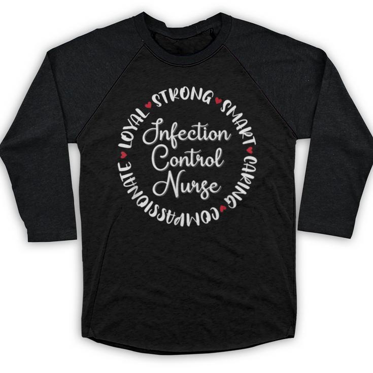 Infection Control Nurse Nurses Graduation Medical Love Baseball Raglan Shirt