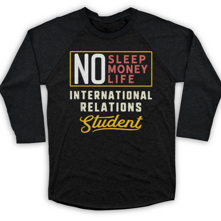 International Relations Major Student Shirt Graduation Baseball Raglan Shirt