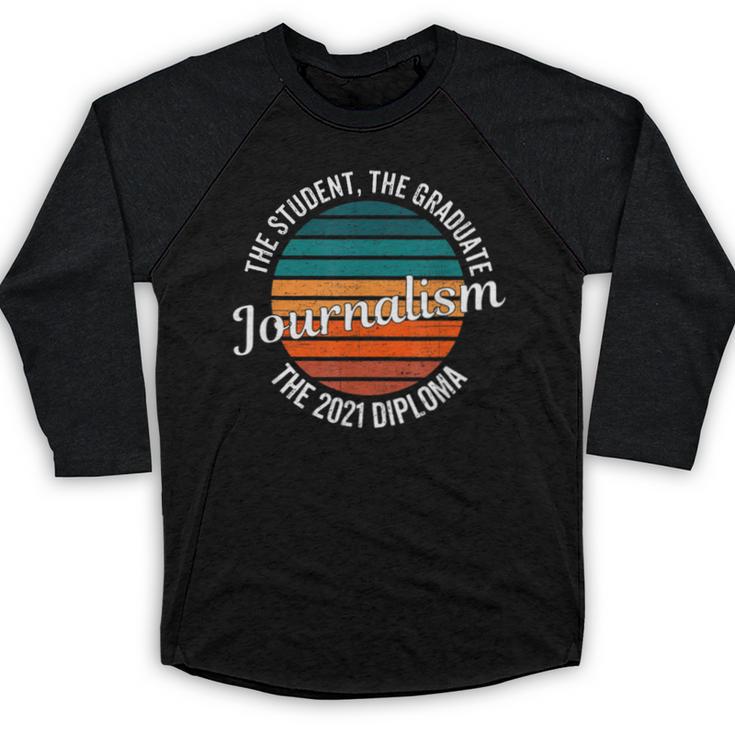 Journalism Graduation Senior Graduate Senioritis College Baseball Raglan Shirt