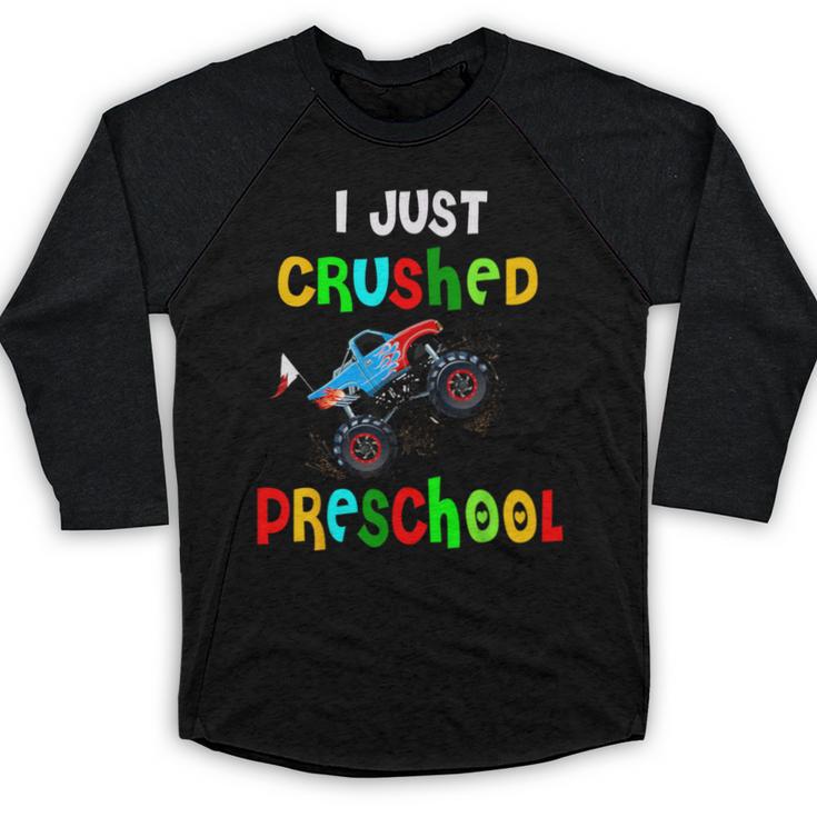 I Just Crushed Preschool Monster Graduation Baseball Raglan Shirt