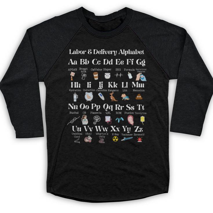 Labor And Delivery Alphabet Nurse New Nurse Graduation Baseball Raglan Shirt