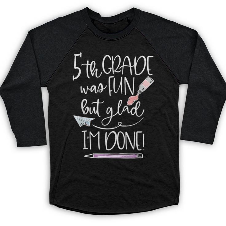 Last Day Of School 5th Grade 2018 Graduation Shirt Tee Baseball Raglan Shirt