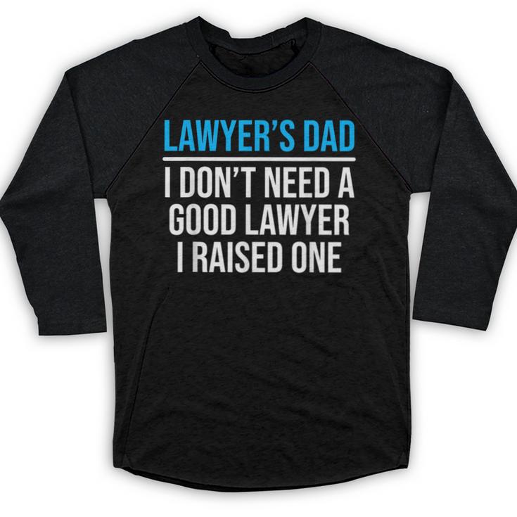 Lawyer's Dad Father Law School Graduation Baseball Raglan Shirt