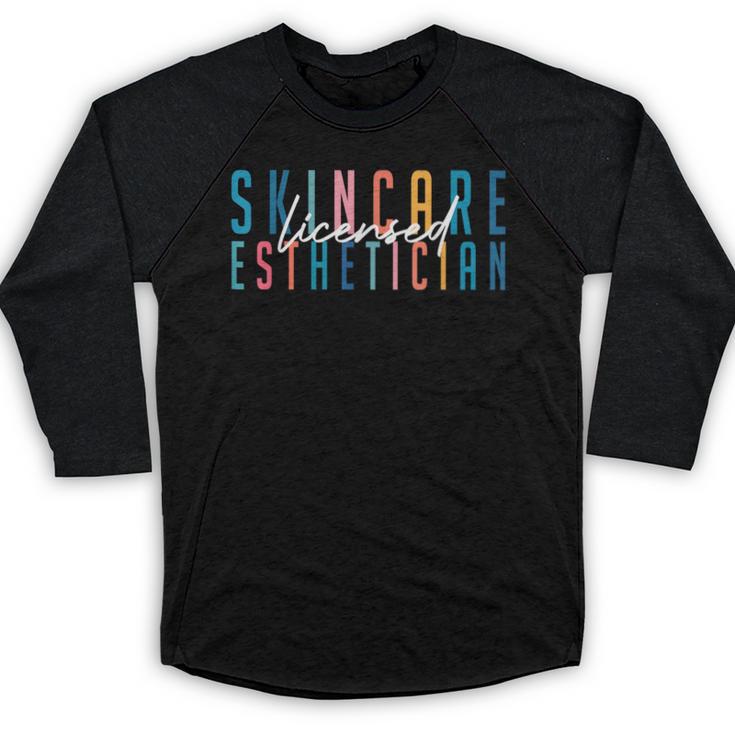 Licensed Skin Esthetician Graduation Skin Esthetician Baseball Raglan Shirt