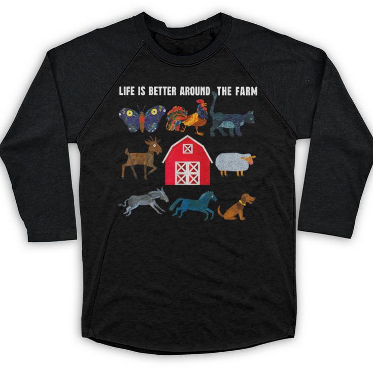 Life Is Better Around The Farm Nostalgia Trendy Baseball Raglan Shirt