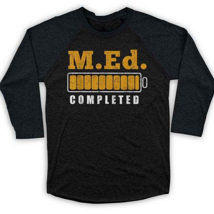 Master Graduation Completed Master Of Education Teacher Men Women Baseball Raglan Shirt
