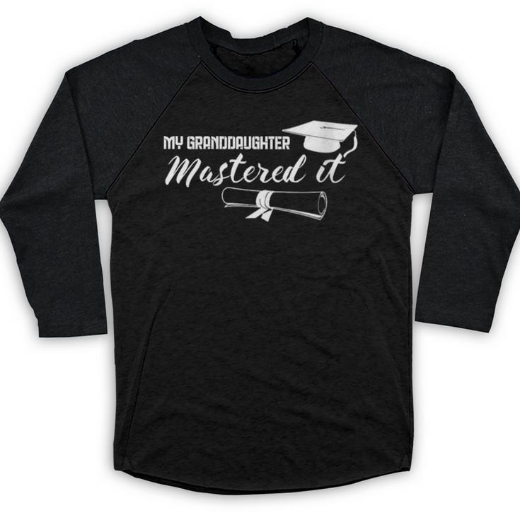 Master Graduation My Granddaughter Mastered It Grandparent Baseball Raglan Shirt