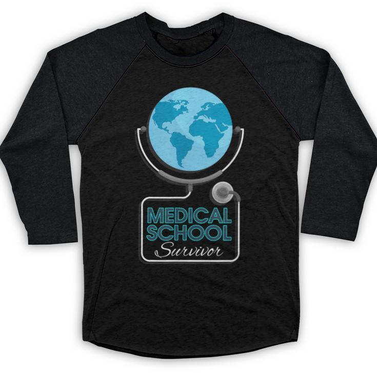 Medical School Survivor Med Graduation Baseball Raglan Shirt