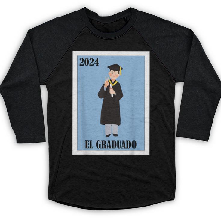 Mexican For Graduation El Graduado 2024 Baseball Raglan Shirt
