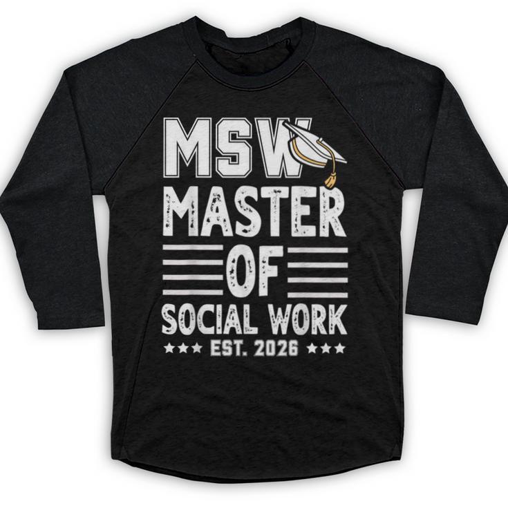 MSW Est 2026 Masters Of Social Work Graduation Social Worker Baseball Raglan Shirt