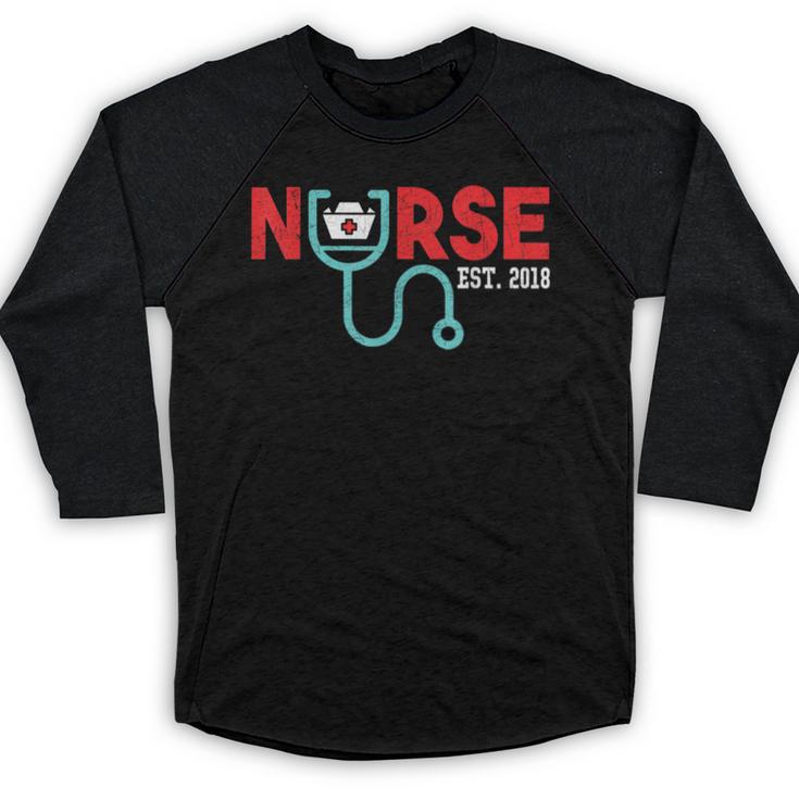 Nurse Est 2018 New Graduation Nursing School  T-Shirt Baseball Raglan Shirt