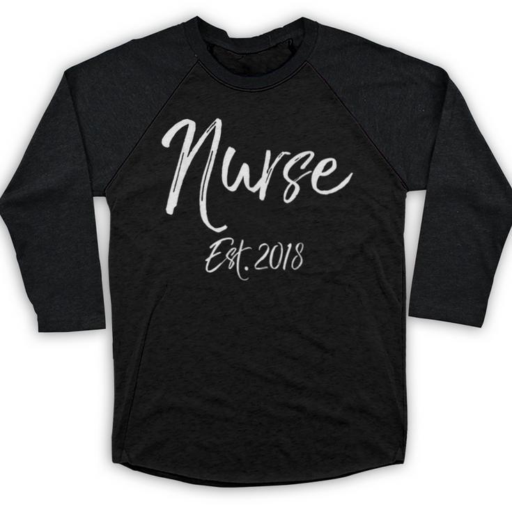 Nurse Est 2018 Shirt Cute Nursing School Graduation Baseball Raglan Shirt
