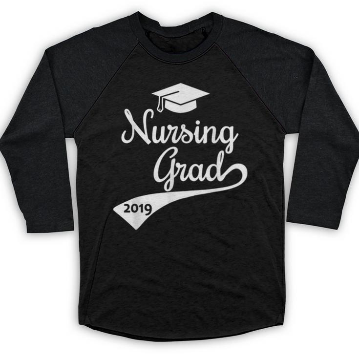 Nursing Graduate Grad 2019 Nurses Graduation Baseball Raglan Shirt