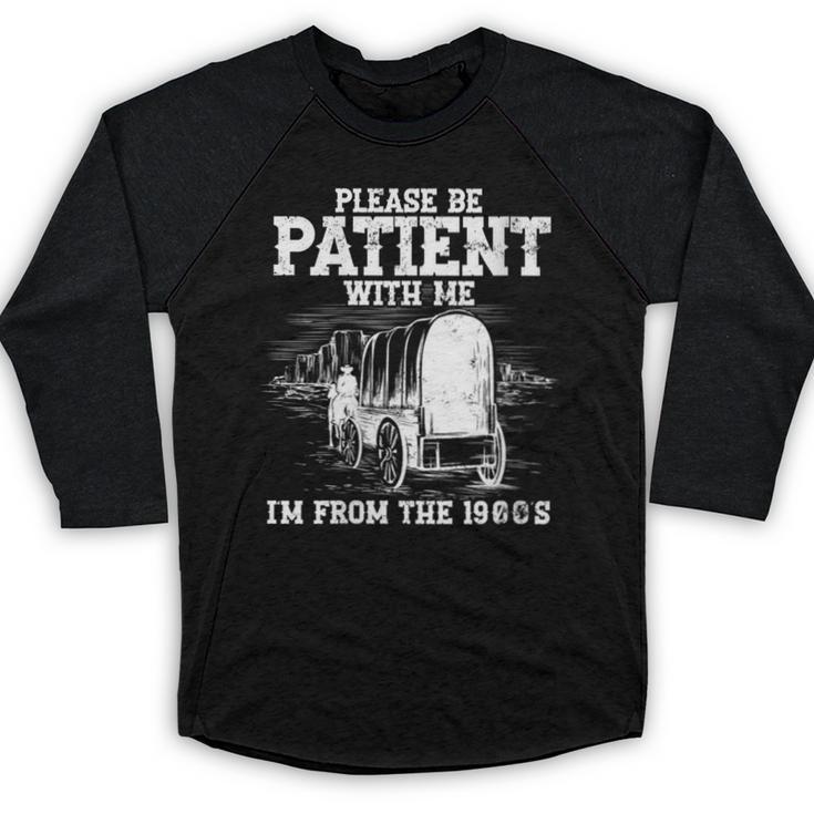 Patient With Me I'm From The 1900s Oregon Vintage Baseball Raglan Shirt