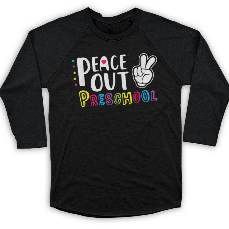 Peace Out Preschool T Shirt Graduation Last Day Baseball Raglan Shirt