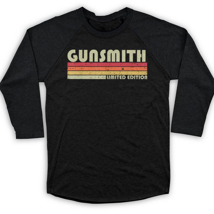 Personal Christmas Retro Vintage Graduation Gunsmith Job Title Profession Birthday Worker Idea Baseball Raglan Shirt