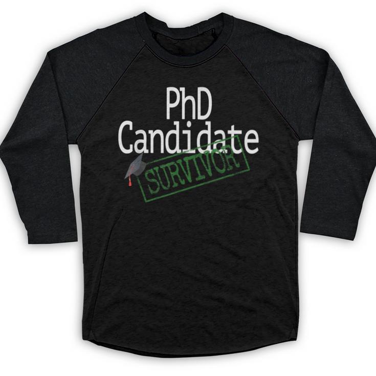 PhD Candidate Survivor Medical Doctors Graduation Doctor Baseball Raglan Shirt