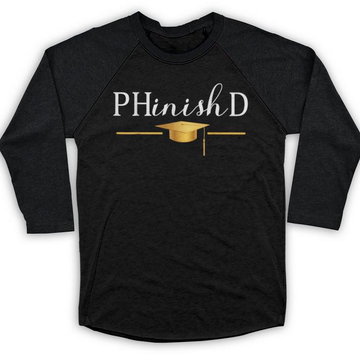 PhD Doctorate Graduation For PhD Student Graduate Degree Baseball Raglan Shirt