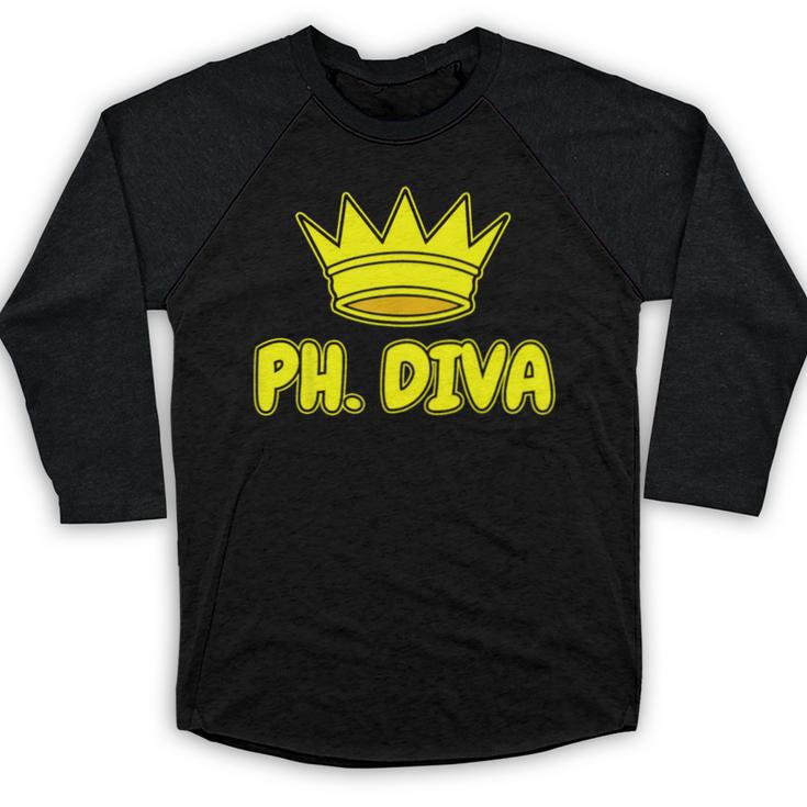 PhD Graduation Ph Diva t Shirt Phdiva Phd t Baseball Raglan Shirt