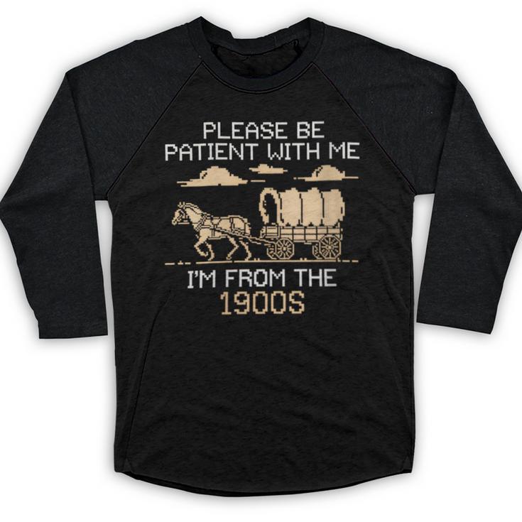 Please Be Patient I'm From The 1900s Retro Pixel Horse Wagon Baseball Raglan Shirt