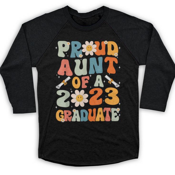 Proud Aunt Of A Class Of 2023 Graduated Graduation Women Baseball Raglan Shirt