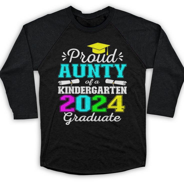 Proud Aunty Of Kindergarten Graduate 2024 Graduation Aunty Baseball Raglan Shirt