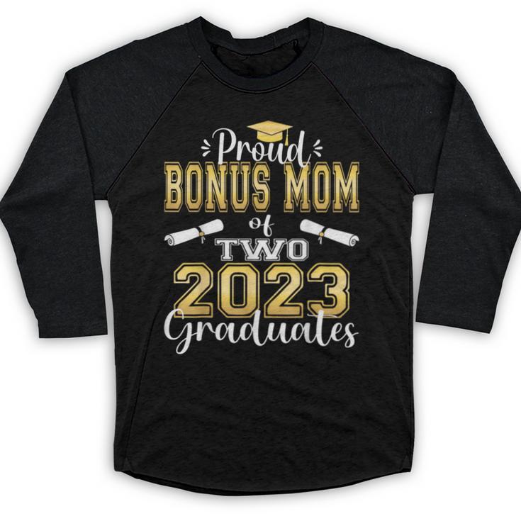 Proud Bonus Mom Of Two 2023 Graduate Class 2023 Graduation Baseball Raglan Shirt