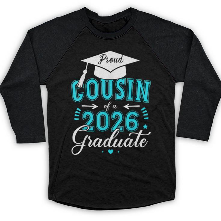 Proud Cousin Of a Class Of 2026 Graduate For Graduation Baseball Raglan Shirt