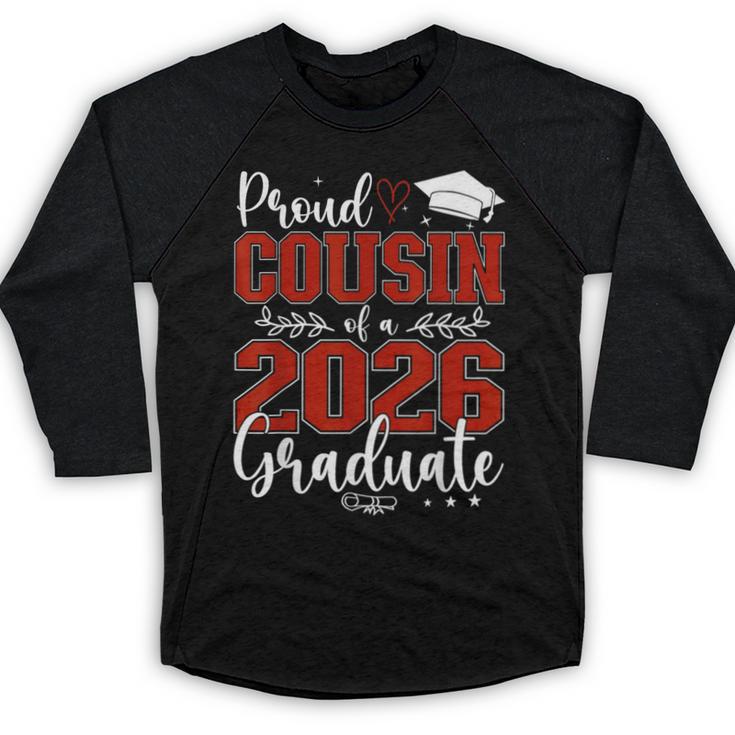 Proud Cousin Of a Class Of 2026 Graduate Senior Graduation Baseball Raglan Shirt